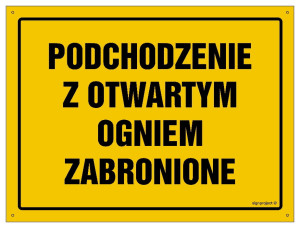 OA050 Podchodzenie z otwartym ogniem zabronione