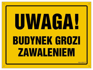 OA038 Uwaga! Budynek grozi zawaleniem