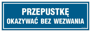 ND027 Przepustkę okazać bez wezwania