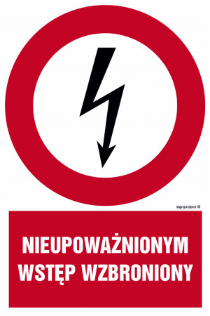 HC010 Nieupoważnionym wstęp wzbroniony