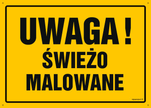 OA013 Uwaga! Świeżo malowane OA013_800x570_FN FN - Folia samoprzylepna
