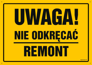 OA018 Uwaga! Nie odkręcać OA018_450x320_FN FN - Folia samoprzylepna