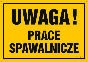 OA042 Uwaga! Prace spawalnicze OA042_450x320_FN FN - Folia samoprzylepna