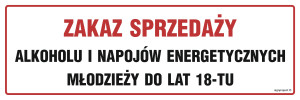 NC144 Zakaz sprzedaży alkoholu i napojów energetycznych młodzieży do lat 18-tu NC144_900x300_PN PN - Płyta PVC 1mm twarda