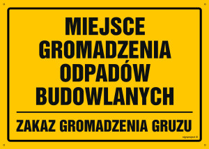 OA112 Miejsce gromadzenia odpadów budowlanych zakaz gromadzenia gruzu OA112_800x570_FN FN - Folia samoprzylepna