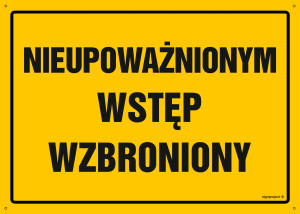 OA195 Nieupoważnionym wstęp wzbroniony OA195_600x430_FN FN - Folia samoprzylepna