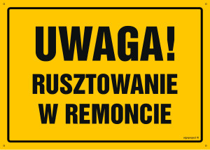 OA001 Uwaga! Rusztowanie w remoncie OA001_300x215_BN BN - Płyta PVC ŻÓŁTA 0,6mm