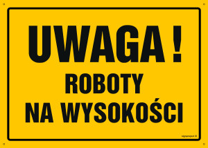 OA004 Uwaga! Roboty na wysokości OA004_300x215_FN FN - Folia samoprzylepna