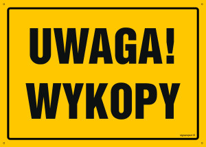 OA005 Uwaga! Wykopy OA005_300x215_FN FN - Folia samoprzylepna