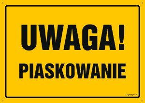 OA012 Uwaga! Piaskowanie OA012_300x215_FN FN - Folia samoprzylepna