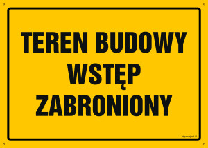 OA037 Teren budowy - wstęp zabroniony OA037_300x215_FN FN - Folia samoprzylepna