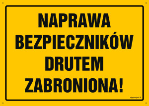 OA052 Naprawa bezpieczników drutem zabroniona! OA052_300x215_FN FN - Folia samoprzylepna