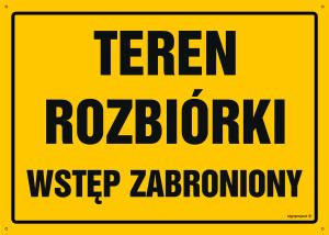 OA055 Teren rozbiórki - wstęp zabroniony OA055_300x215_FN FN - Folia samoprzylepna