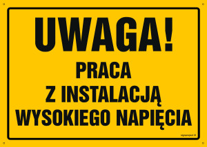 OA075 Uwaga! Praca z instalacją wysokiego napięcia OA075_300x215_BN BN - Płyta PVC ŻÓŁTA 0,6mm
