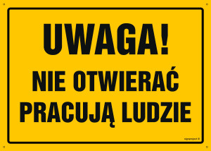 OA183 Uwaga! Nie otwierać Pracują ludzie OA183_300x215_FN FN - Folia samoprzylepna