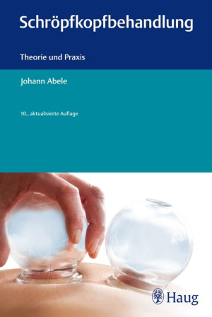 Buch: Schröpfkopfbehandlung Theorie & Praxis