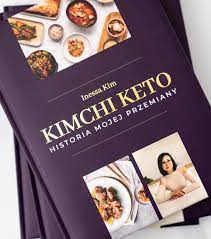 Książka Kucharska | Inessa Kim "Kimchi Keto. Historia mojej przemiany"