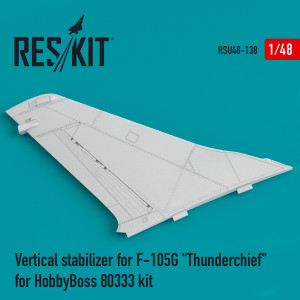 Vertical stabilizer for F-105G "Thunderchief" for HobbyBoss 80333 kit