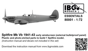 Supermarine Spitfire Mk.Vb (1941-1943) - Early Windscreen (External Bulletproof Panel)