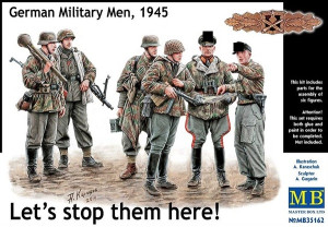 Let's stop them here! German Military Men, 1945