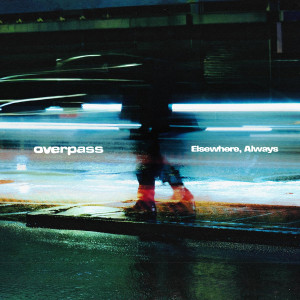 Elsewhere, Always by overpass (VINYL LP)