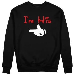 Bluza bez kaptura I'm his WYPRZEDAŻ roz.S