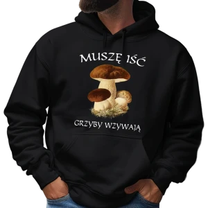 Bluza z kapturem GRZYBY WZYWAJĄ