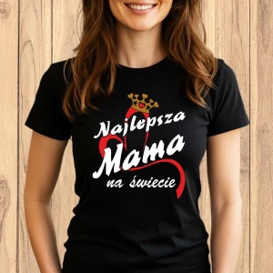 Koszulka Najlepsza Mama na Świecie
