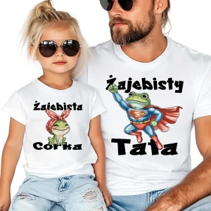 Zestaw koszulek Żajebisty tata i Żajebista córka