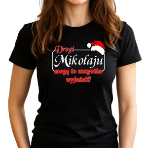 Koszulka Drogi Mikołaju damska