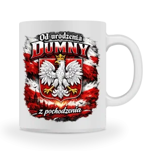 Kubek Od Urodzenia Dumny z Pochodzenia