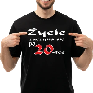 Koszulka męska na 20 urodziny Życie Zaczyna się po 20