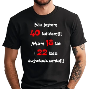 Koszulka męska na 40 urodziny NIE JESTEM 40