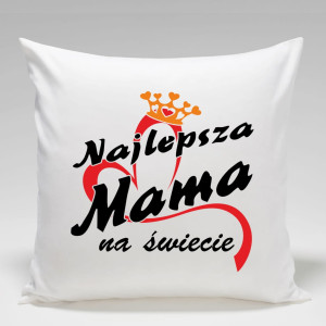 Poduszka Najlepsza Mama na Świecie