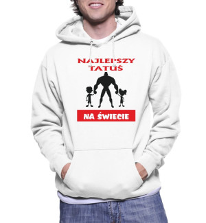 Bluza NAJLEPSZY TATUŚ NA ŚWIECIE