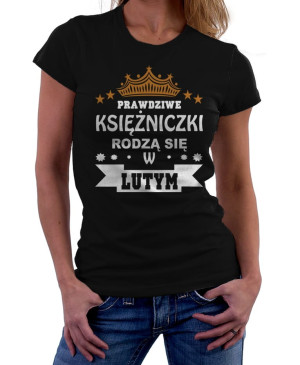 Koszulka dla Księżniczki urodzonej w lutym