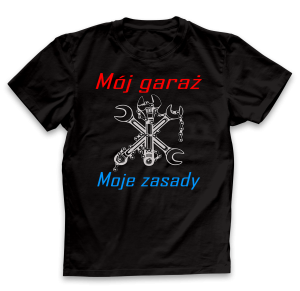 Koszulka Mój garaż, moje zasady