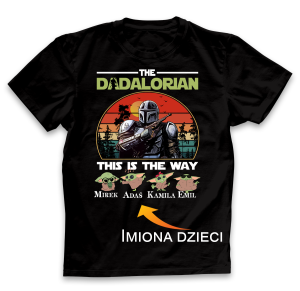 Koszulka dla taty DADALORIAN z imionami