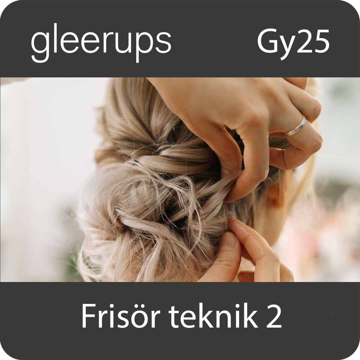 Gleerups Utbildning AB BokGym Frisör – teknik 2, digitalt, lärare, Gy25