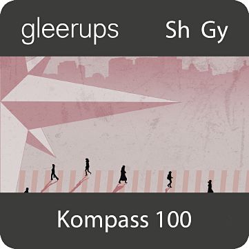 Gleerups Utbildning AB Kompass till samhällskunskap 100, digitalt, lärare