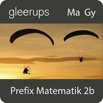 Gleerups Utbildning AB Prefix Matematik 2b, digitalt läromedel, lärare