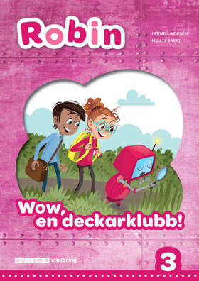 Sanoma Utbildning Robin åk 3 Läsebok röd online Wow, en deckarklubb!