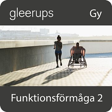 Gleerups Utbildning AB Funktionsförmåga 2, digitalt läromedel, lärare