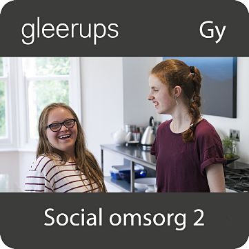 Gleerups Utbildning AB Social omsorg 2, digitalt läromedel, elev