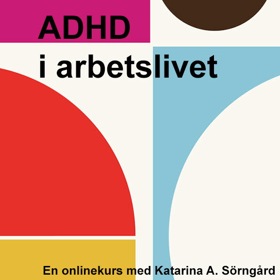 Natur & Kultur Digital Adhd i arbetslivet : Onlinekurs