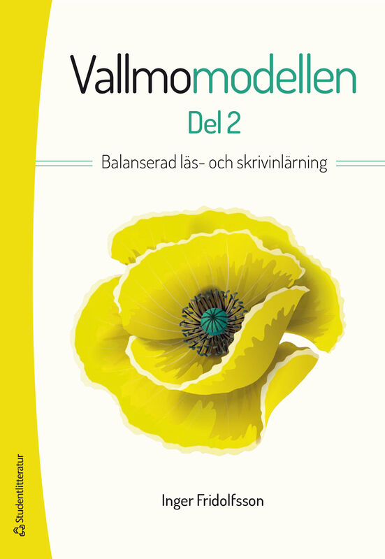 Studentlitteratur AB Vallmomodellen del 2 - Digital lärarlicens 12 mån - Balanserad läs- och skrivinlärning
