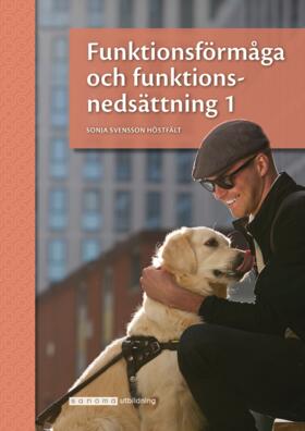 Sanoma Utbildning Funktionsförmåga och funktionsnedsättning 1 onlinebok