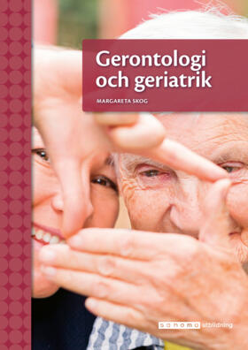 Sanoma Utbildning Gerontologi och geriatrik onlinebok
