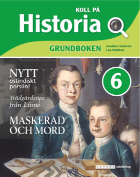 Sanoma Utbildning Koll på Historia 6 Grundbok onlinebok, upplaga 2