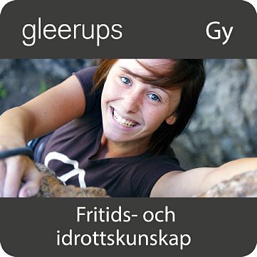 Gleerups Utbildning AB Fritids- och idrottskunskap, digitalt läromedel, elev